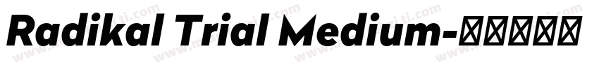Radikal Trial Medium字体转换